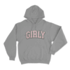 Girly Unisex Hoodie Grey
