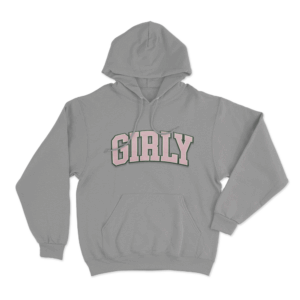 Girly Unisex Hoodie Grey
