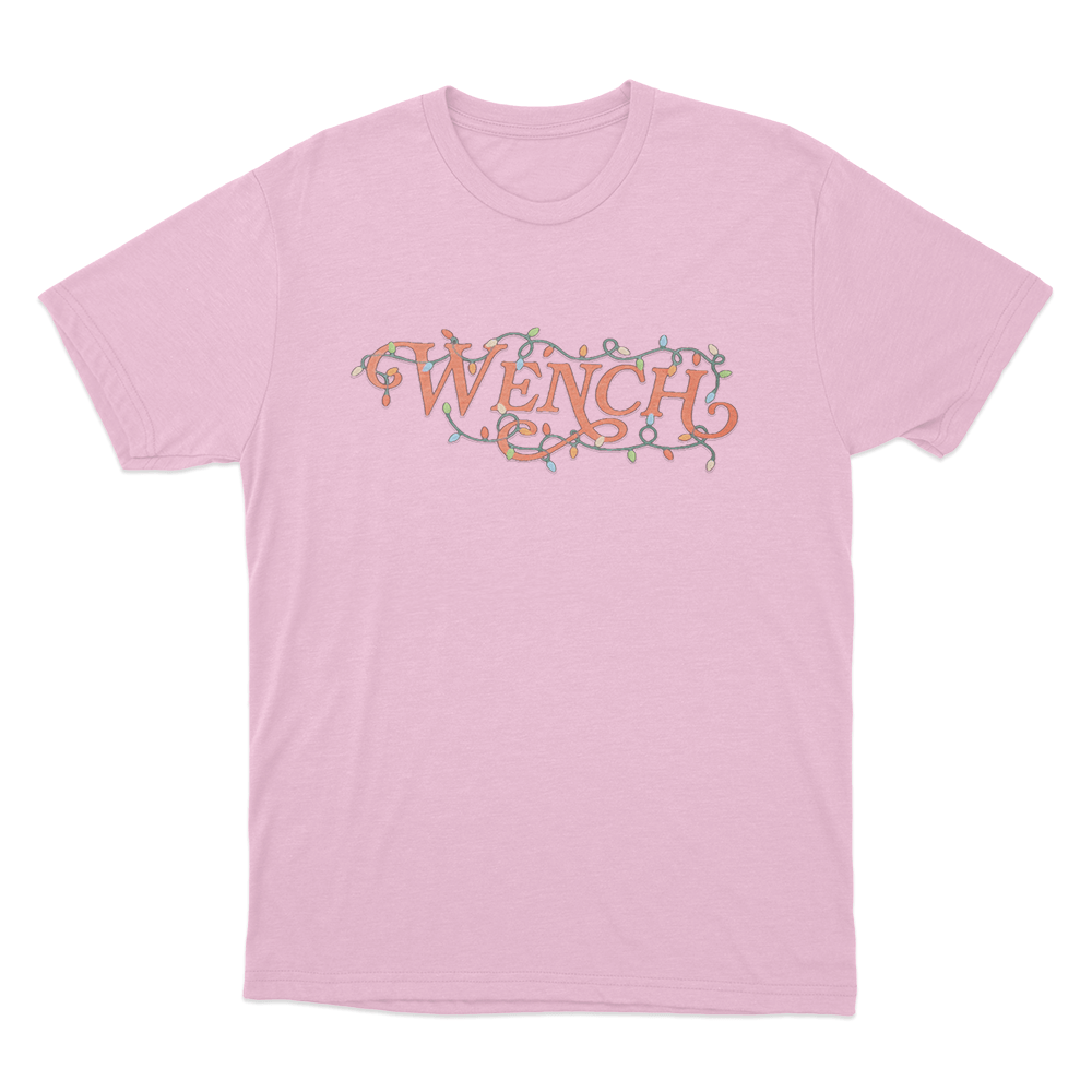 Wench Unisex T Shirt Pink Wench Unisex T Shirt Pink